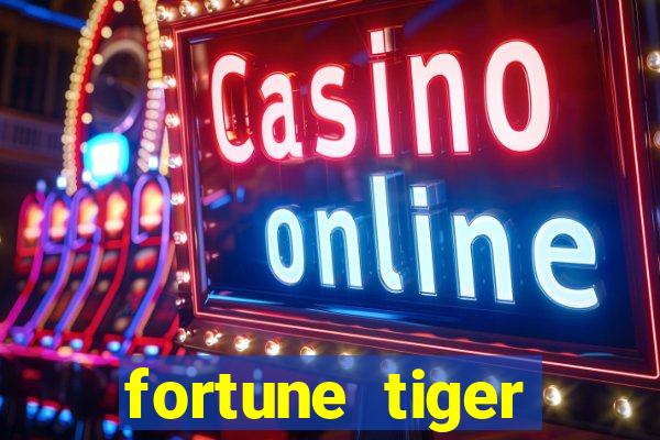 fortune tiger deposito minimo 5 reais